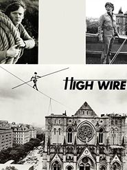  High Wire Poster