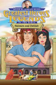  Greatest Heroes and Legends of the Bible: Samson and Delilah Poster