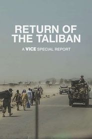  Return of the Taliban: A VICE Special Report Poster