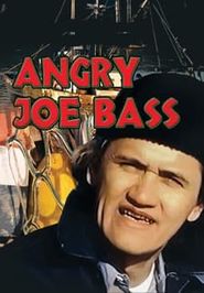  Angry Joe Bass Poster