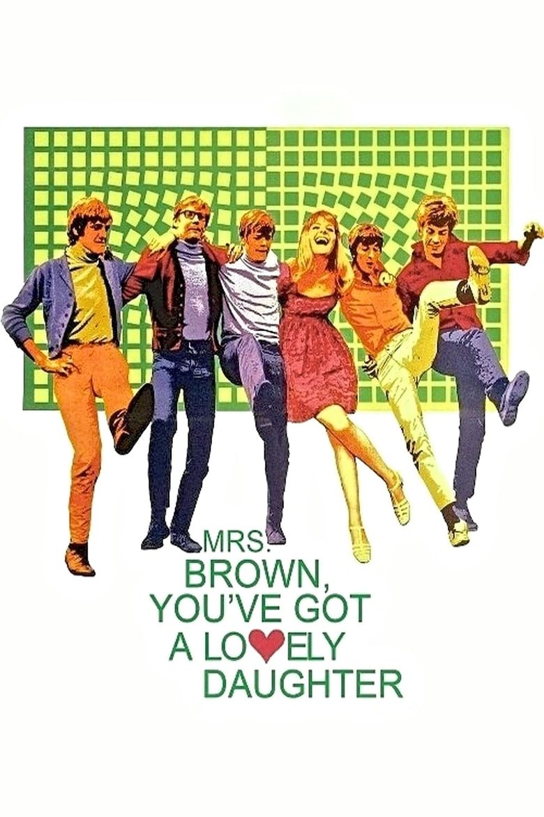Mrs. Brown, You've Got a Lovely Daughter Poster