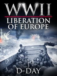  WWII Liberation of Europe D-Day Poster