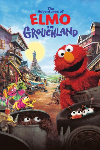  The Adventures of Elmo in Grouchland Poster