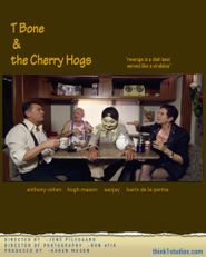  T Bone and the Cherry Hogs Poster