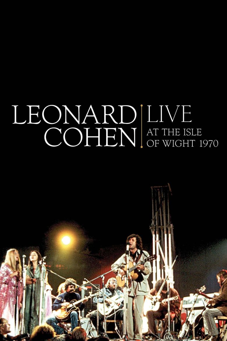 Leonard Cohen: Live at the Isle of Wight 1970 Poster
