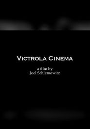  Victrola Cinema Poster