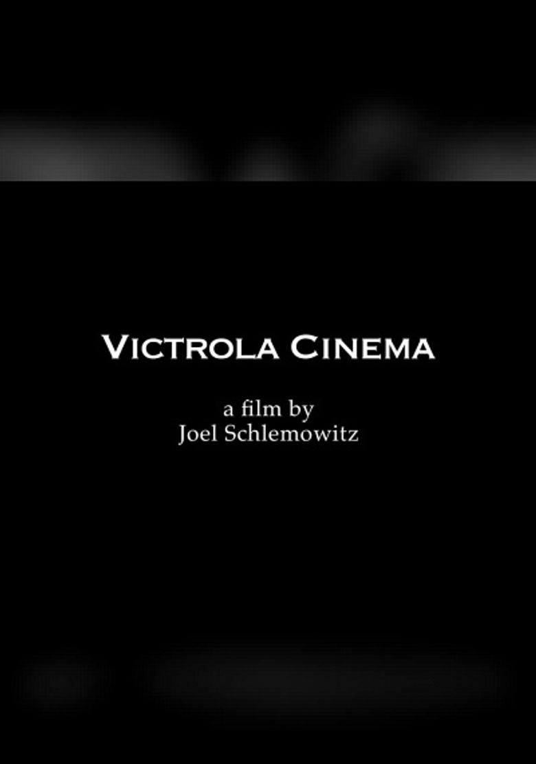 Victrola Cinema Poster