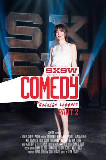  SXSW Comedy with Natasha Leggero: Part 2 Poster