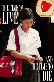  A Time to Live and a Time to Die Poster