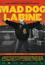  Mad Dog Labine Poster