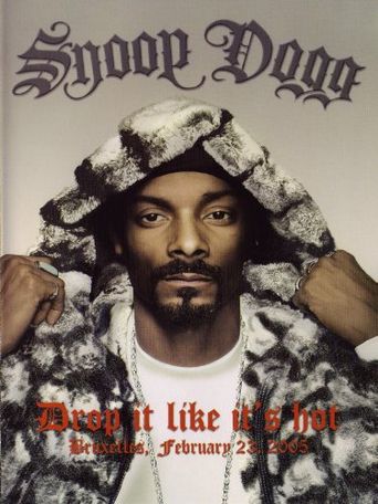  Snoop Dogg: Drop It Like It's Hot Poster