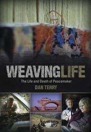  Weaving Life Poster