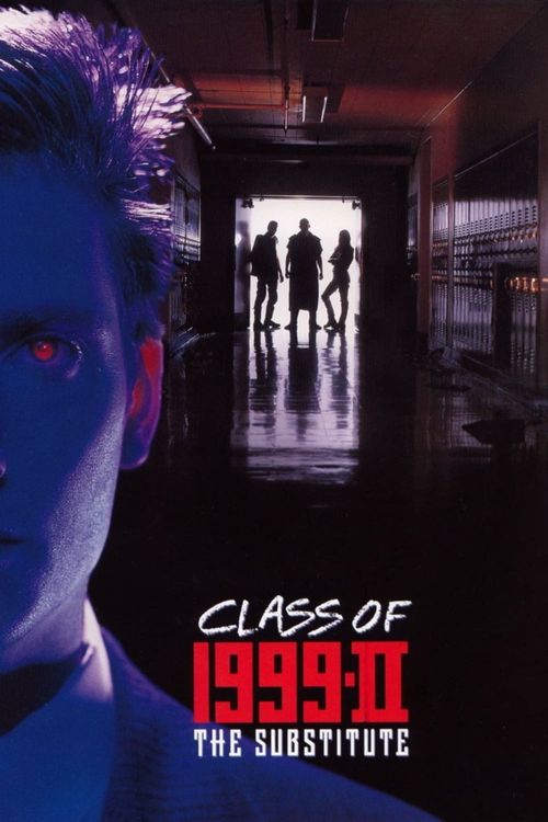 Class of 1999 II - The Substitute Poster