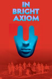  In Bright Axiom Poster