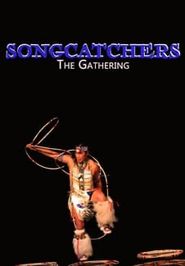  Songcatchers: The Gathering Poster