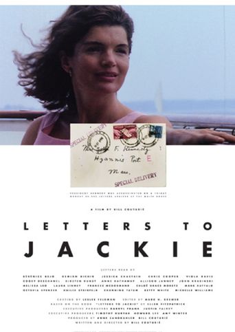  Letters to Jackie: Remembering President Kennedy Poster