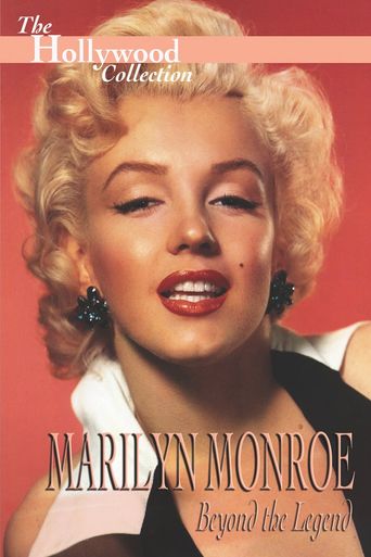  Marilyn Monroe: Beyond the Legend Poster