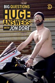  Big Questions Huge Answers with Jon Dore Poster