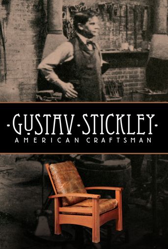  Gustav Stickley: American Craftsman Poster