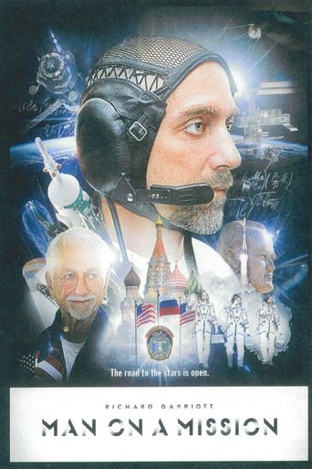  Man on a Mission: Richard Garriott's Road to the Stars Poster