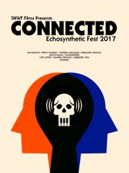  Connected: Echosynthetic Fest Poster