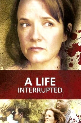  A Life Interrupted Poster