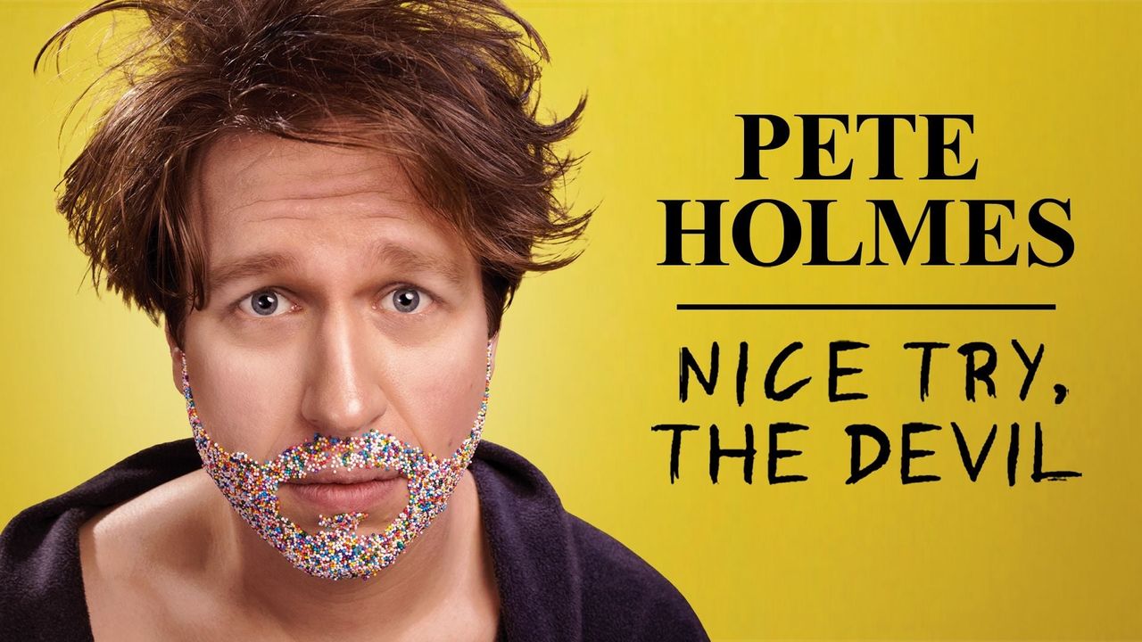Pete Holmes: Nice Try, the Devil! Backdrop