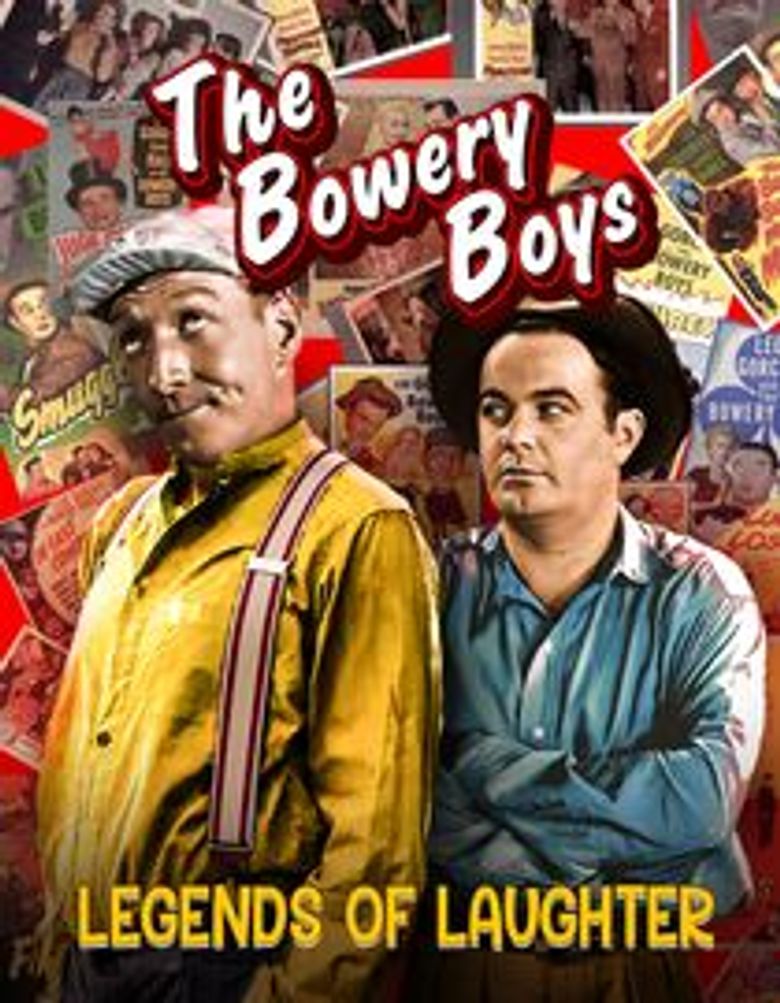 The Bowery Boys - Legends of Laughter