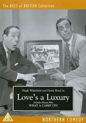  Love's a Luxury Poster