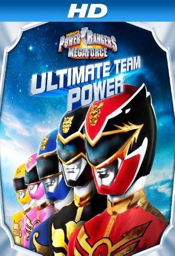  Power Rangers Megaforce: Ultimate Team Power Poster