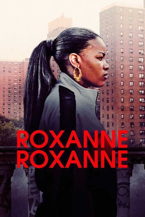Roxanne, Roxanne Poster