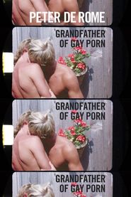  Peter de Rome: Grandfather of Gay Porn Poster