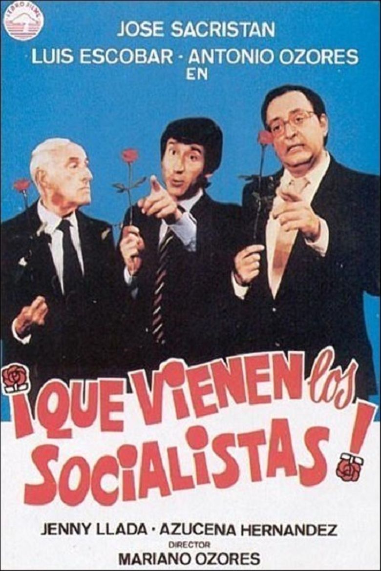 ¡Que vienen los socialistas! Poster