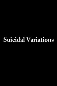  Suicidal Variations Poster