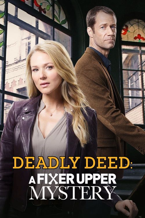 Deadly Deed: A Fixer Upper Mystery Poster