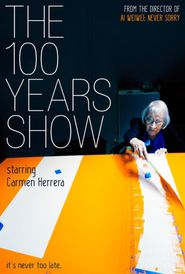  The 100 Years Show Poster