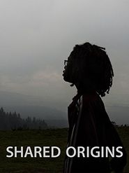  Shared Origins Poster