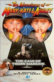  The Adventures of Mary-Kate & Ashley: The Case of Thorn Mansion Poster