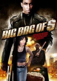  Big Bag of $ Poster