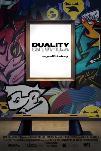  DUALITY a graffiti story... Poster