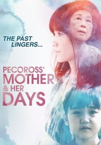  Pecoross' Mother and Her Days Poster