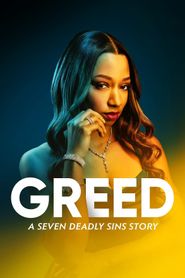  Greed: A Seven Deadly Sins Story Poster