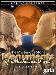  The Mysterious Stone Monuments of Markawasi Peru Poster