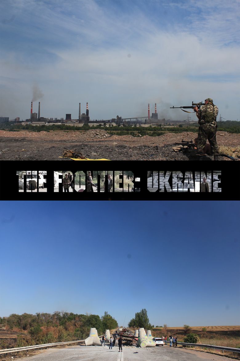 The Frontier: Ukraine