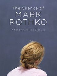  The Silence of Mark Rothko Poster