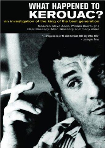  What Happened to Kerouac? Poster