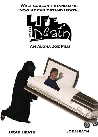  Life With Death Poster