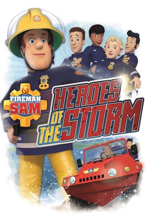 Fireman Sam: Ultimate Heroes - The Movie Poster