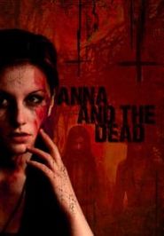  Anna and the Dead Poster