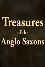  Treasures of the Anglo-Saxons Poster